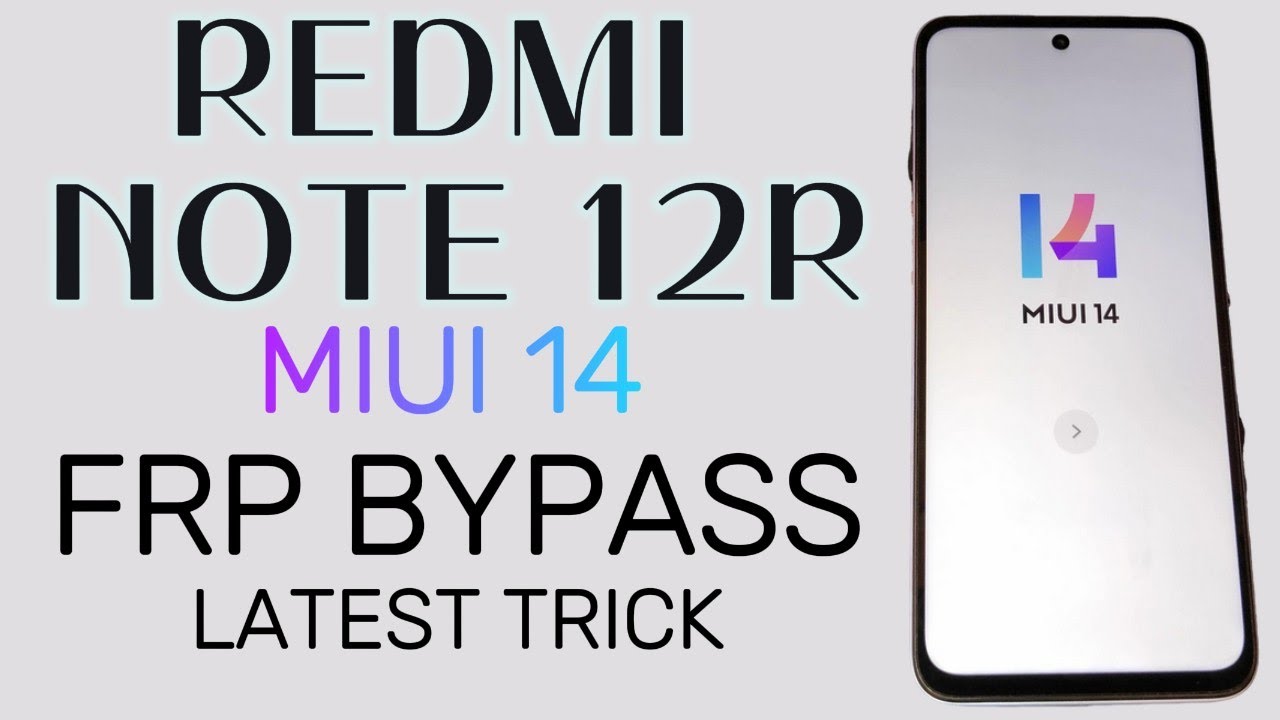 REDMI NOTE 12R FRP BYPASS | REDMI NOTE 12 FRP BYPASS 2024 | REDMI 12 MIUI 14 FRP BYPASS