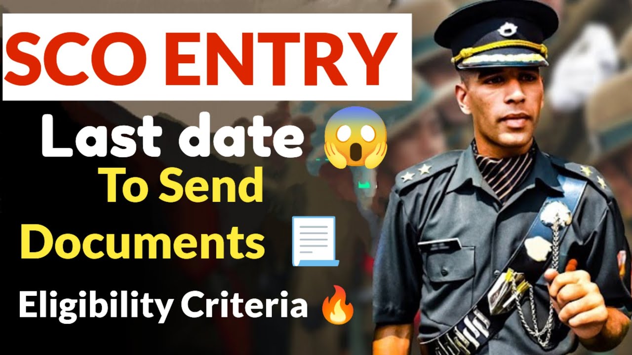 SCO Entry Documents Last Date | SCO Eligibility Updated