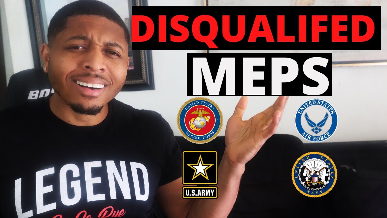 Fastest Ways To Get Disqualified At MEPS | What To Expect