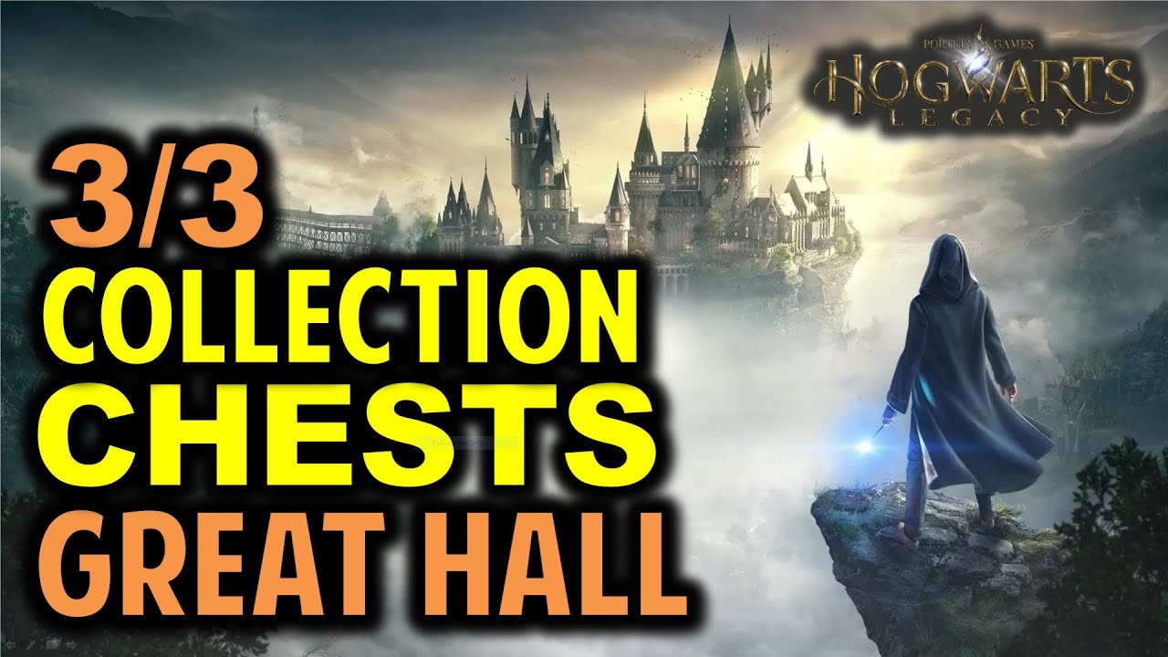 The Great Hall: All 3 Collection Chests Locations | Hogwarts Legacy