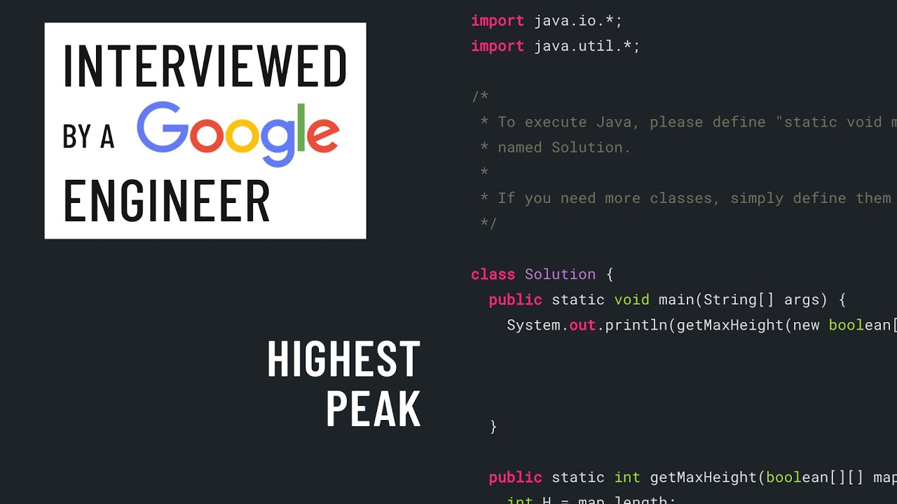 Java interview with a Google engineer: Highest peak