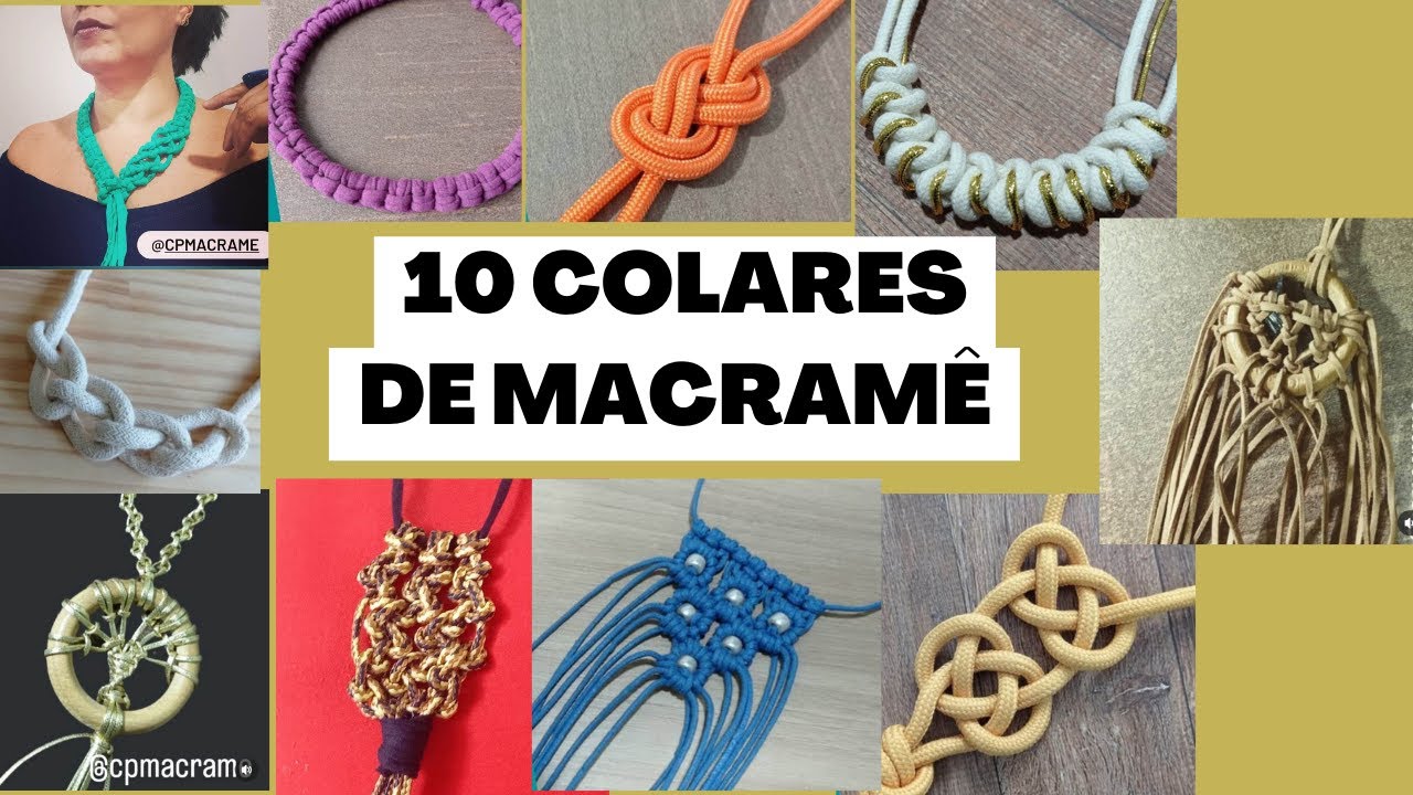 COMO FAZER 10 COLARES DE MACRAMÊ