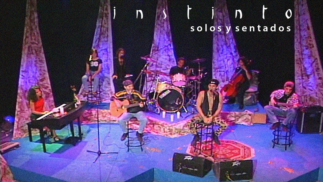 Instinto - Solos y Sentados (Concierto Completo 1994)