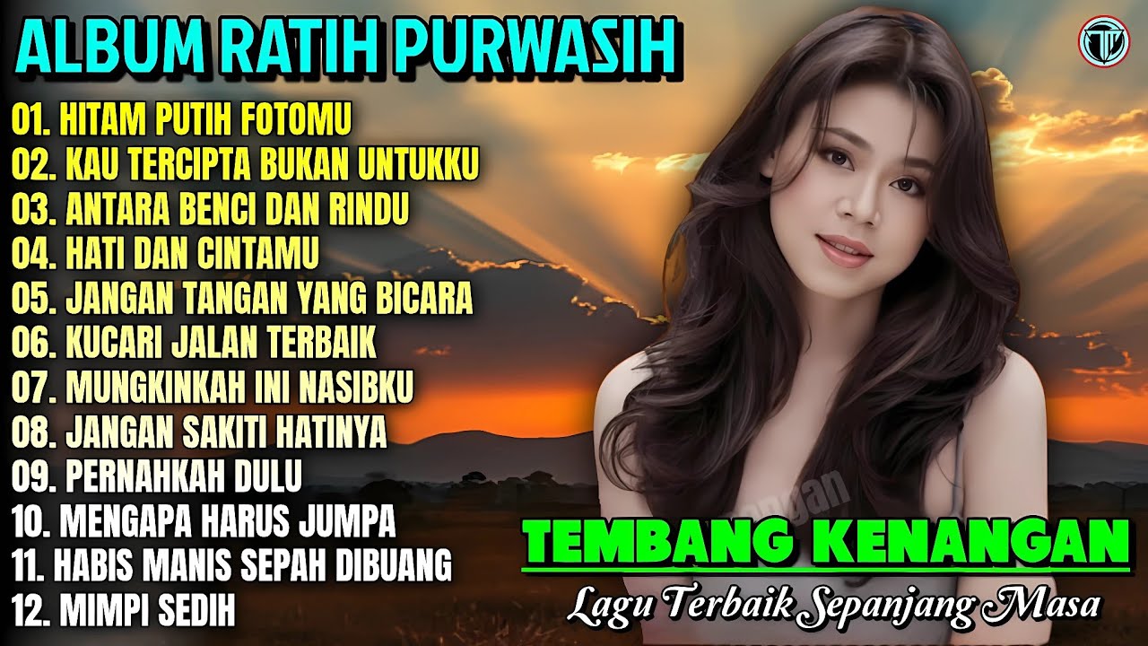 Album Ratih Purwasih || HITAM PUTIH FOTOMU - MIMPI SEDIH 💕 Tembang Kenangan Terbaik Sepanjang Masa