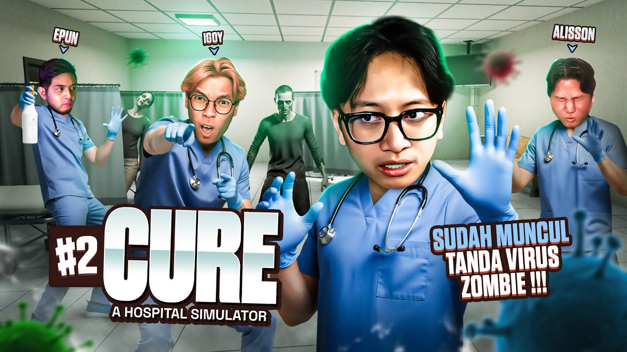 SUDAH MUNCUL TANDA VIRUS ZOMBIE !!! - Cure a Hospital Simulator Indonesia Part 2