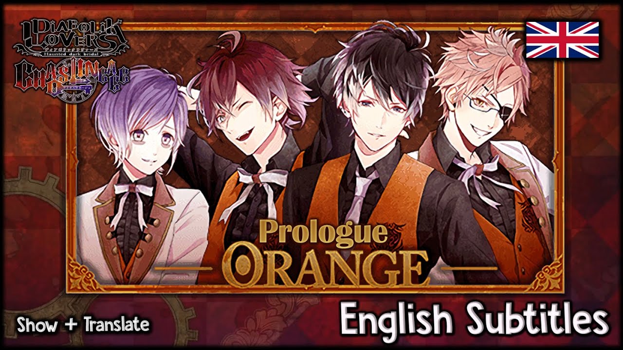 DIABOLIK LOVERS [Chaos Lineage] - ENG Subs - Orange Prologue [Show & TL!]