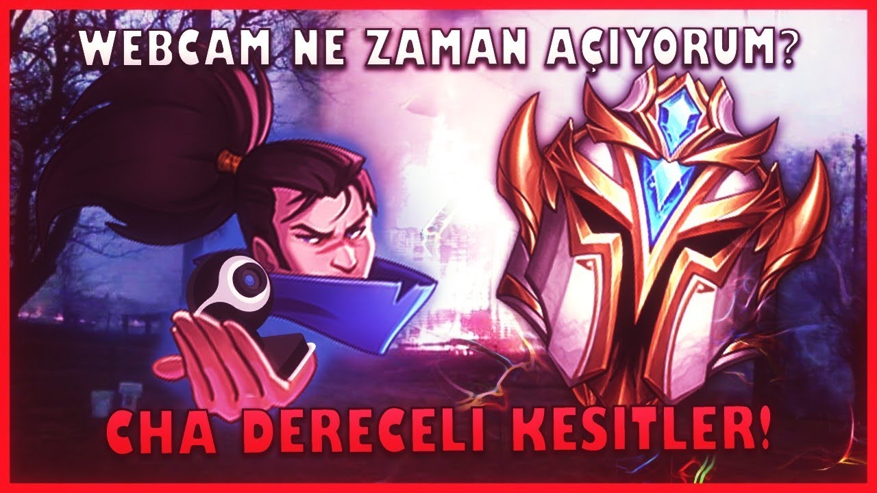 lars webcam ne zaman açıyorum? cha dereceli kesitler !