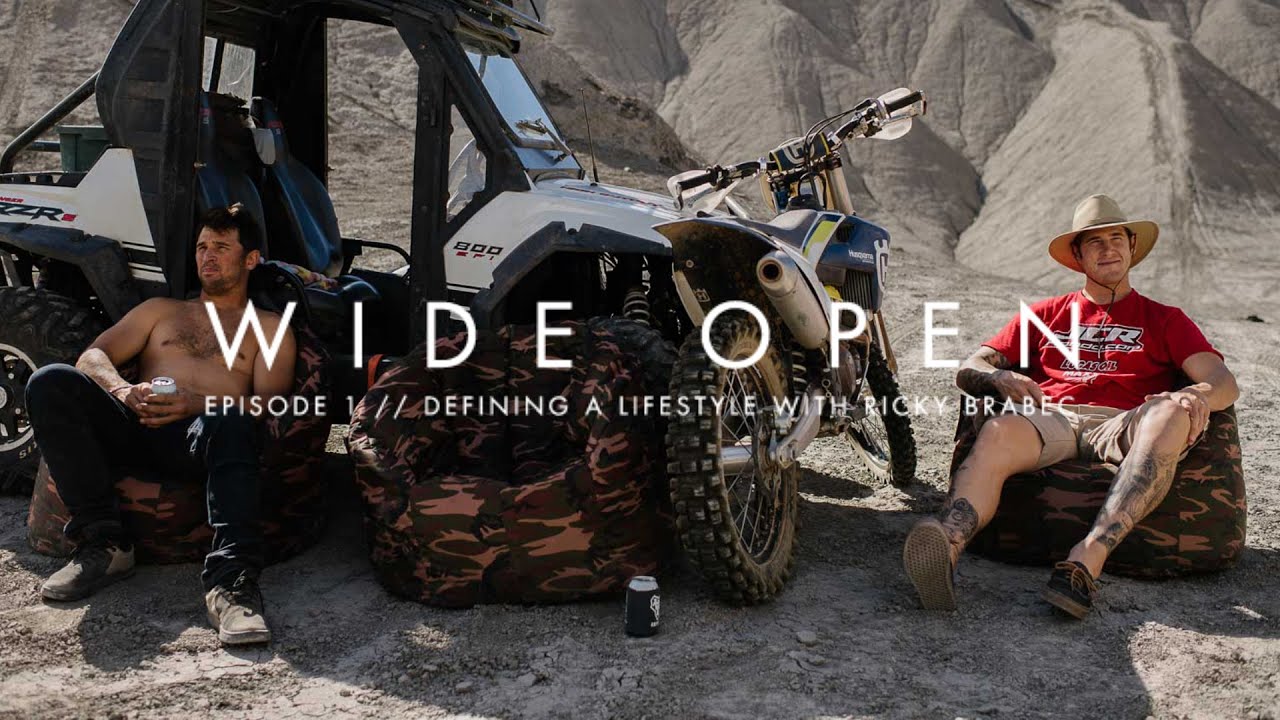 Ricky Brabec, Defining a Lifestyle  // Wide Open Episode 1