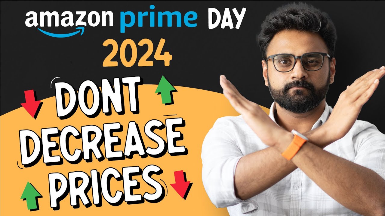 Amazon Prime Day Strategy - 2024