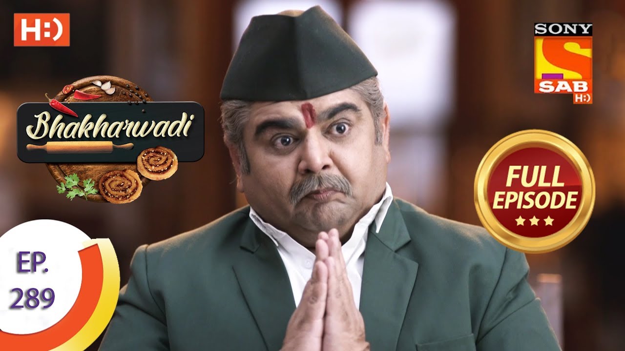 Bhakharwadi - Ep 289 - Full Episode - 20th March 2020