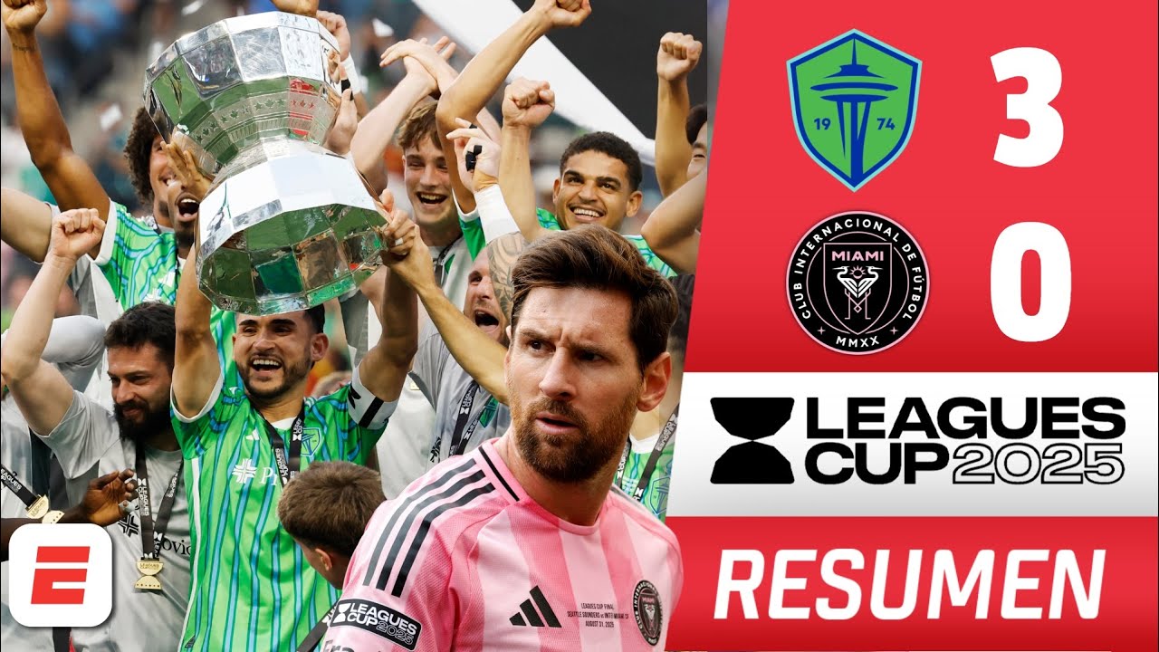 MESSI NO PUDO. INTER MIAMI CAYÓ GOLEADO y Seattle SOUNDERS es CAMPEÓN de la LEAGUES CUP | Resumen