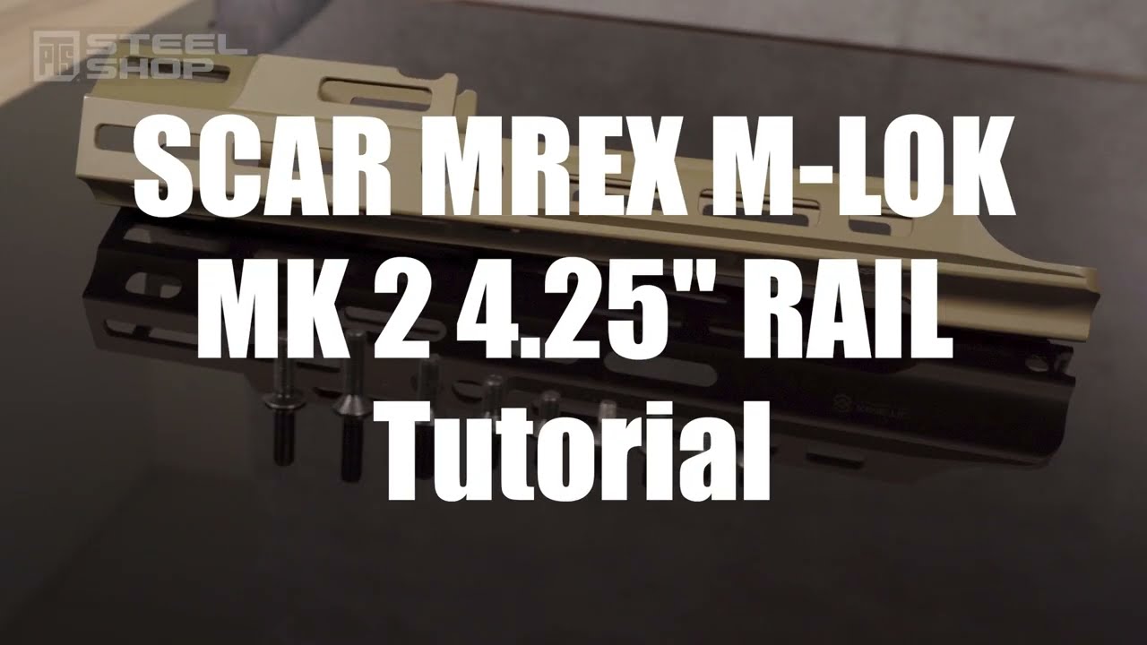 【小教室 Tutorial】PTS Kinetic SCAR MREX M-LOK MK 2 4.25