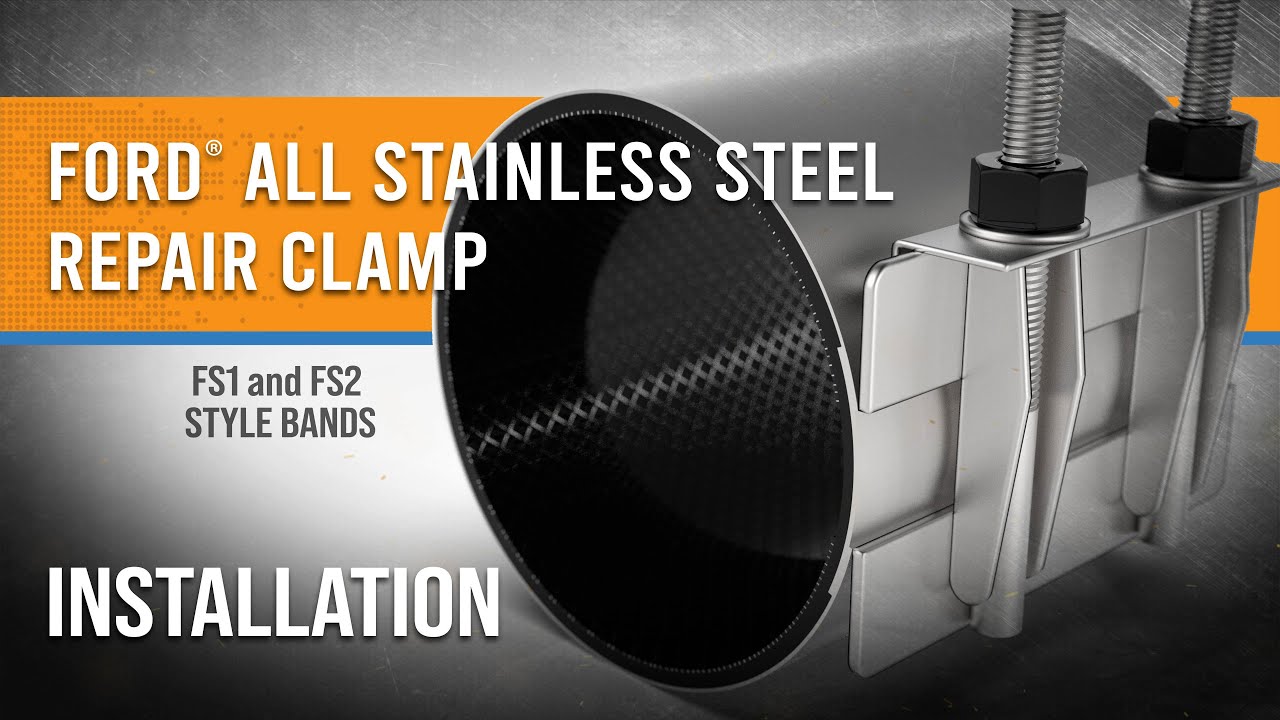How to Install a Ford® All Stainless Steel Repair Clamp