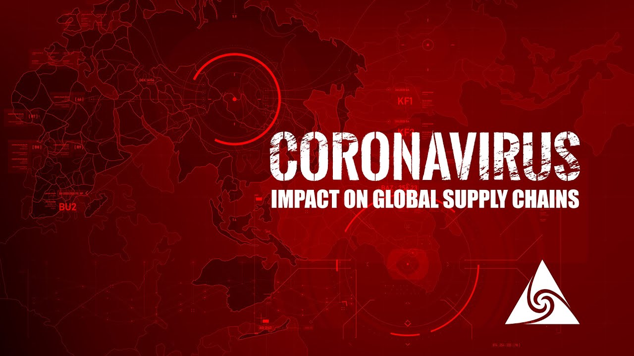 Coronavirus Impact on Global Supply Chains
