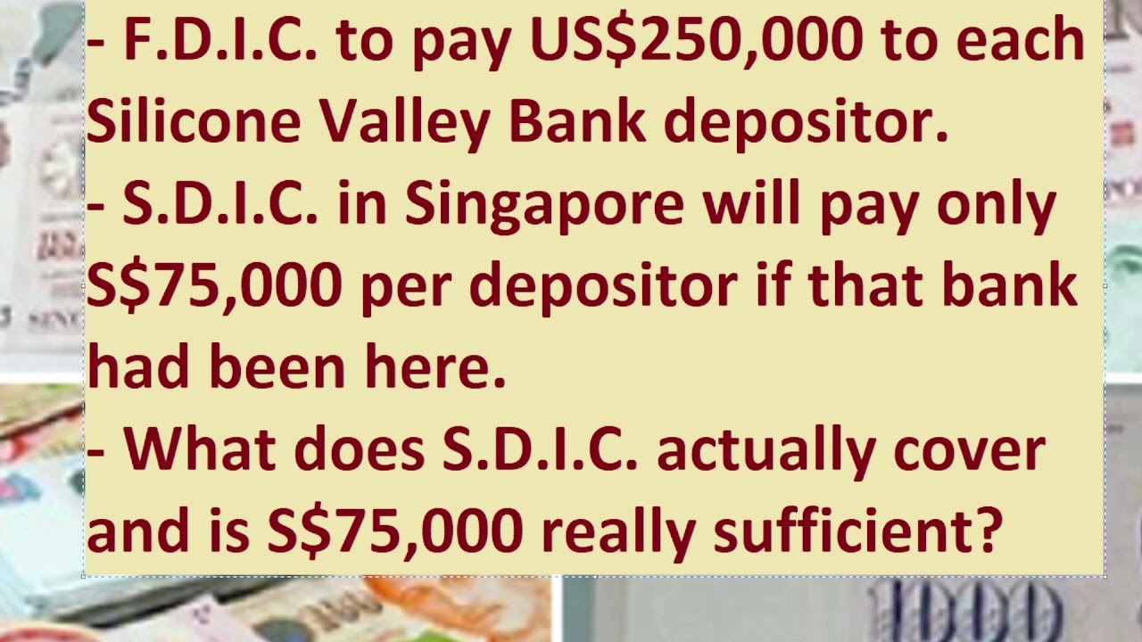 F.D.I.C. pays $250K per depositor. What does Singapore's S.D.I.C. cover? Only $75K per depositor?