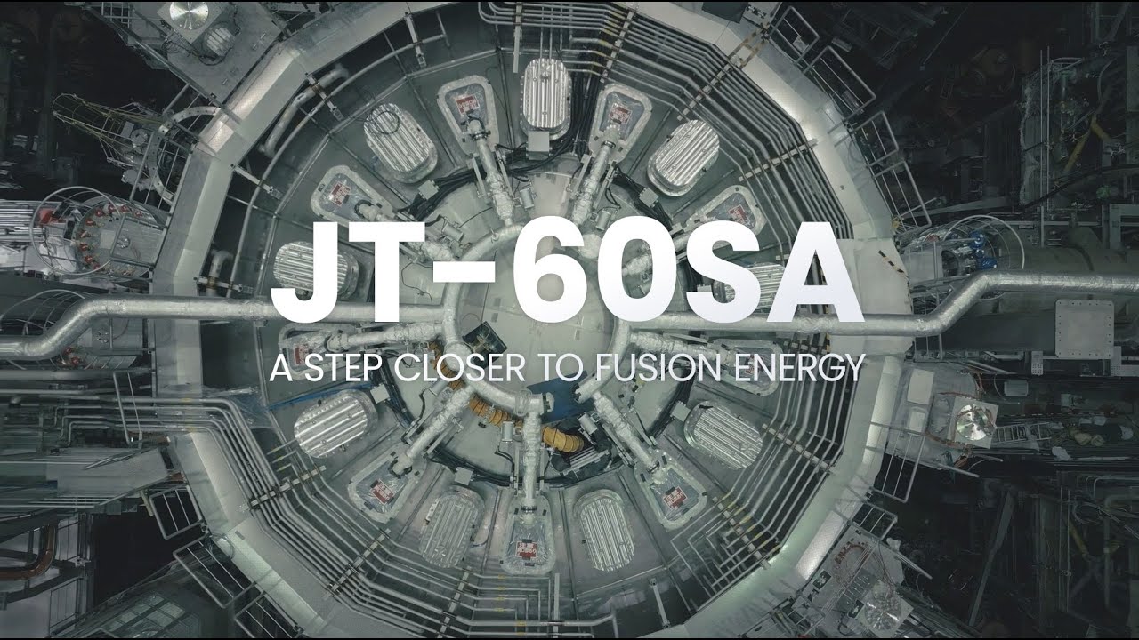 JT-60SA, a step closer to fusion energy
