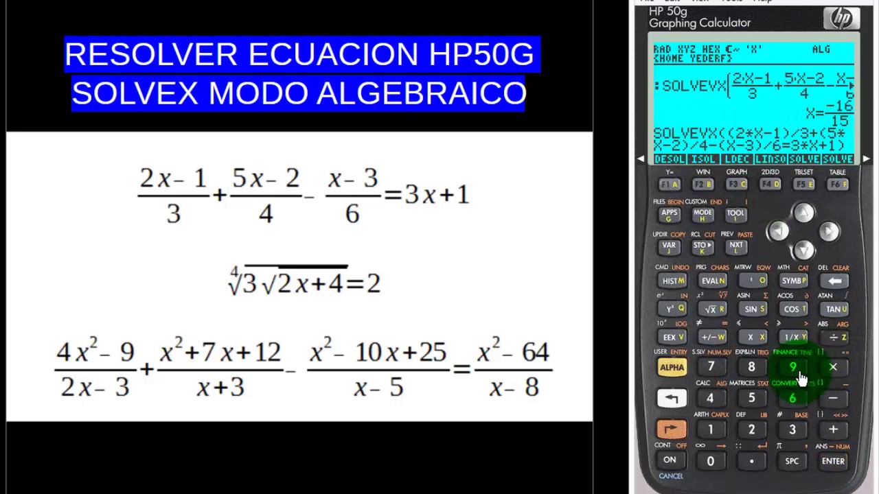 HP50G RESOLVER ECUACIÓN POLINOMICA MODO ALGEBRAICO SOLVEVX
