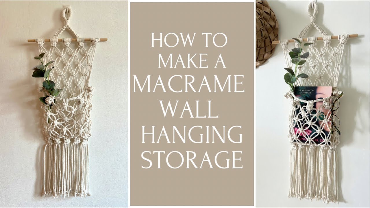 How To Make A Macrame Wall Hanging Storage | EASY Macrame Tutorial for Beginners