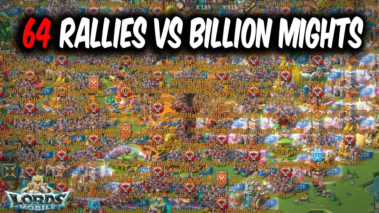 64 Rallies Vs Billion Might Players (Biggest Rally Party EVER) - Lords Mobile