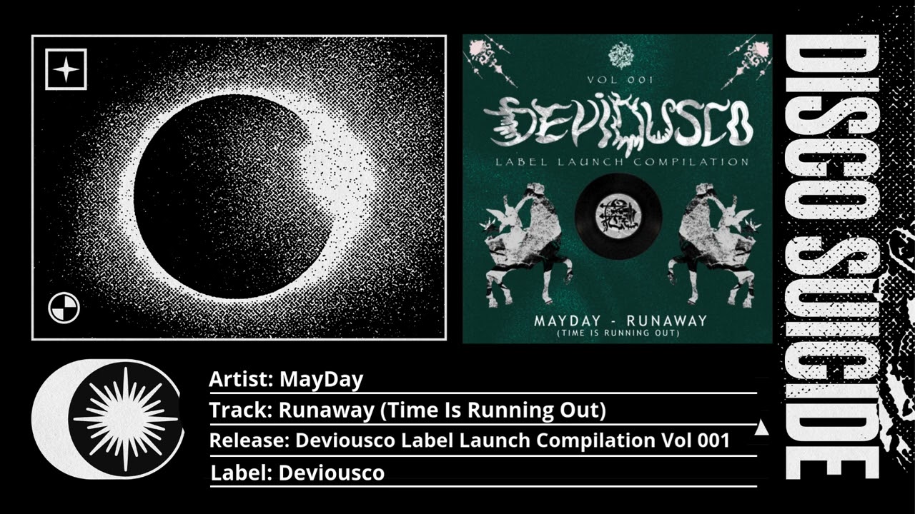 MayDay - Runaway (Time Is Running Out) [Deviousco]