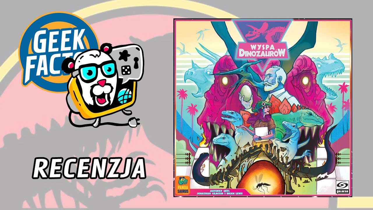 WYSPA DINOZAUR&Oacute;W - Recenzja (feat.  BoardGamePanda)