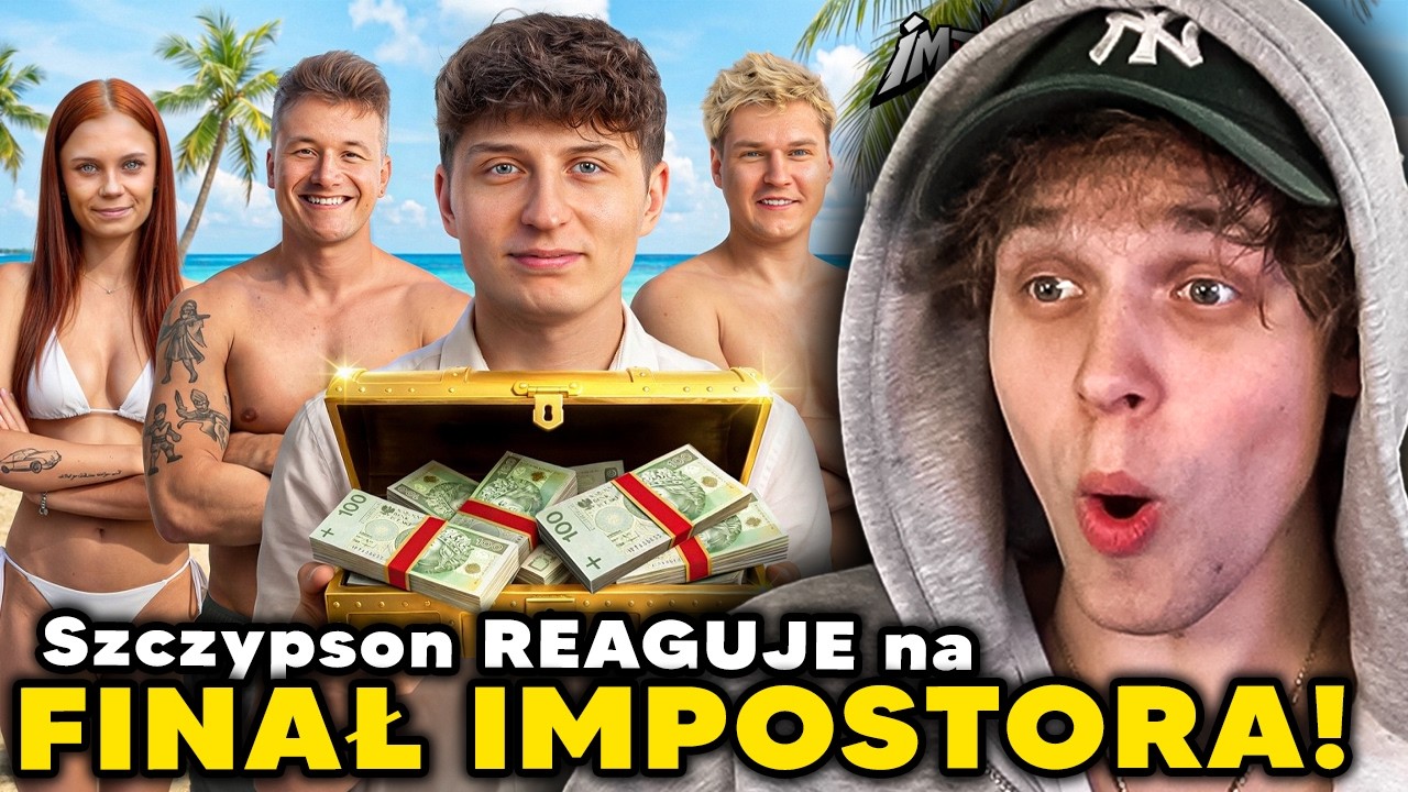 Szczypson REAGUJE na FINAŁ IMPOSTORA od CZAJNIKA!