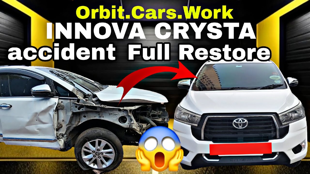 Accident Innova Crysta Full restoration 