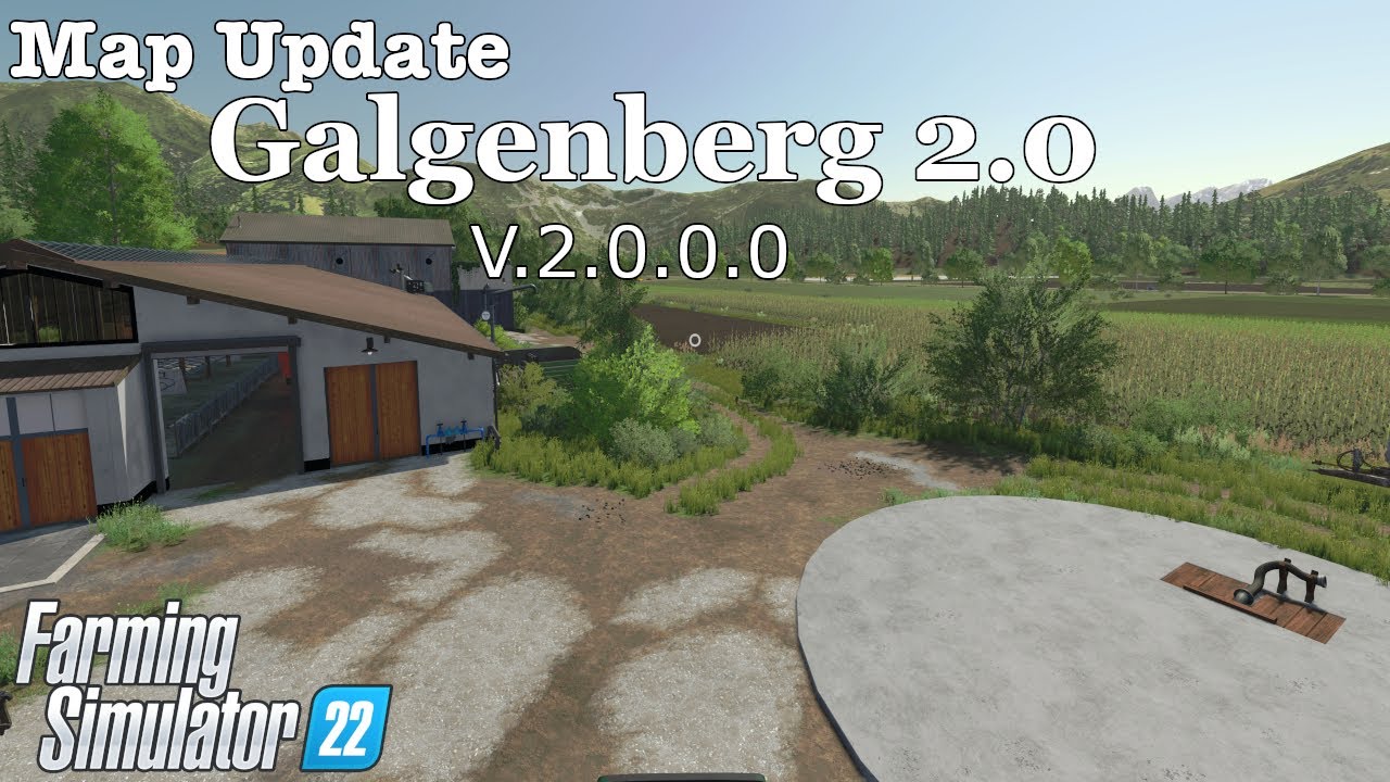 Обновление карты | Galgenberg 2.0 | V.2.0.0.0 | Farming Simulator 22