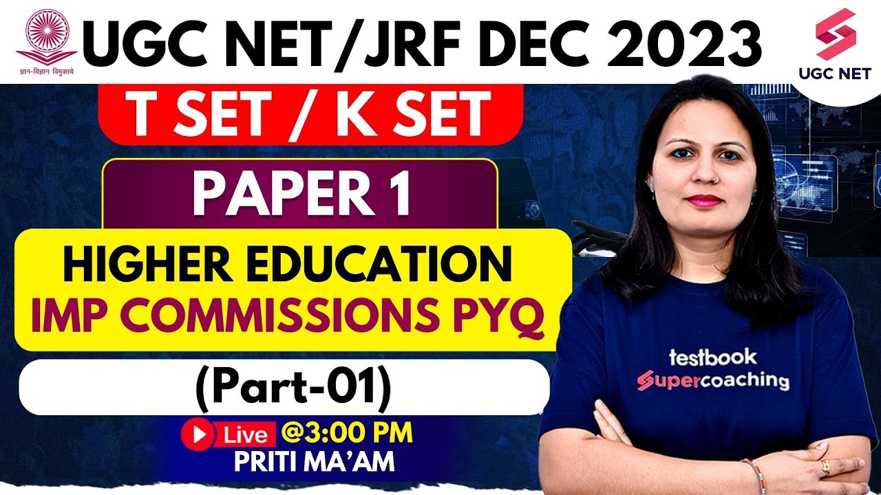 UGC NET Paper 1 | Higher Education Imp Commissions PYQ | Paper 1 Practice Questions | Priti Ma'am