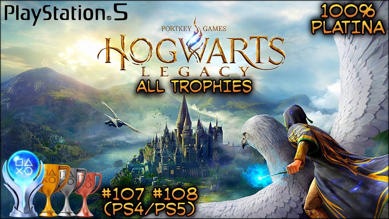 HOGWARTS LEGACY 100% PLATINA #107 & #108 (PS4/PS5)