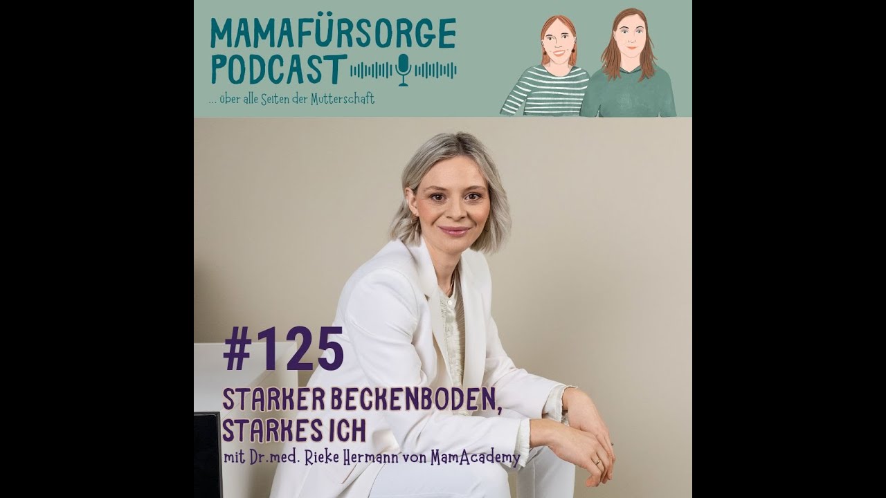Mamafürsorge-Podcast Folge 125 - 
