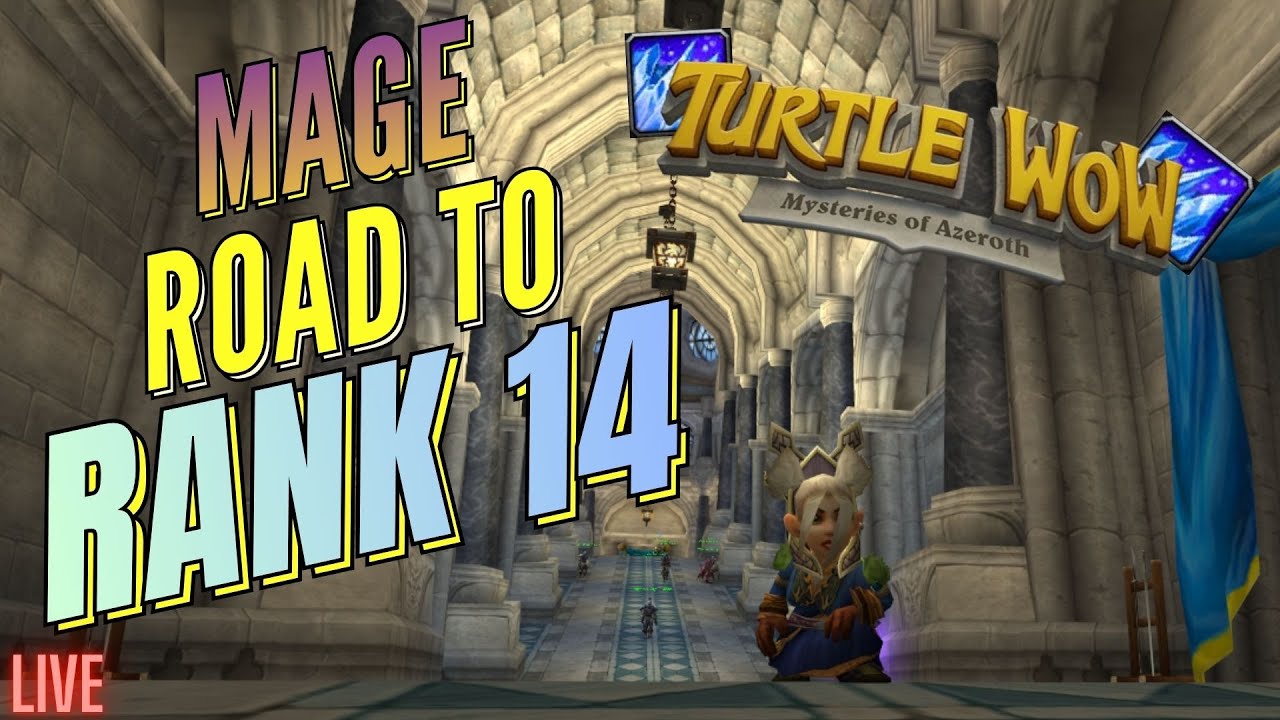 Turtle WoW - Mage Arcane Pomblock PvP, MC later tonight!! Road to R14 (pt.4)