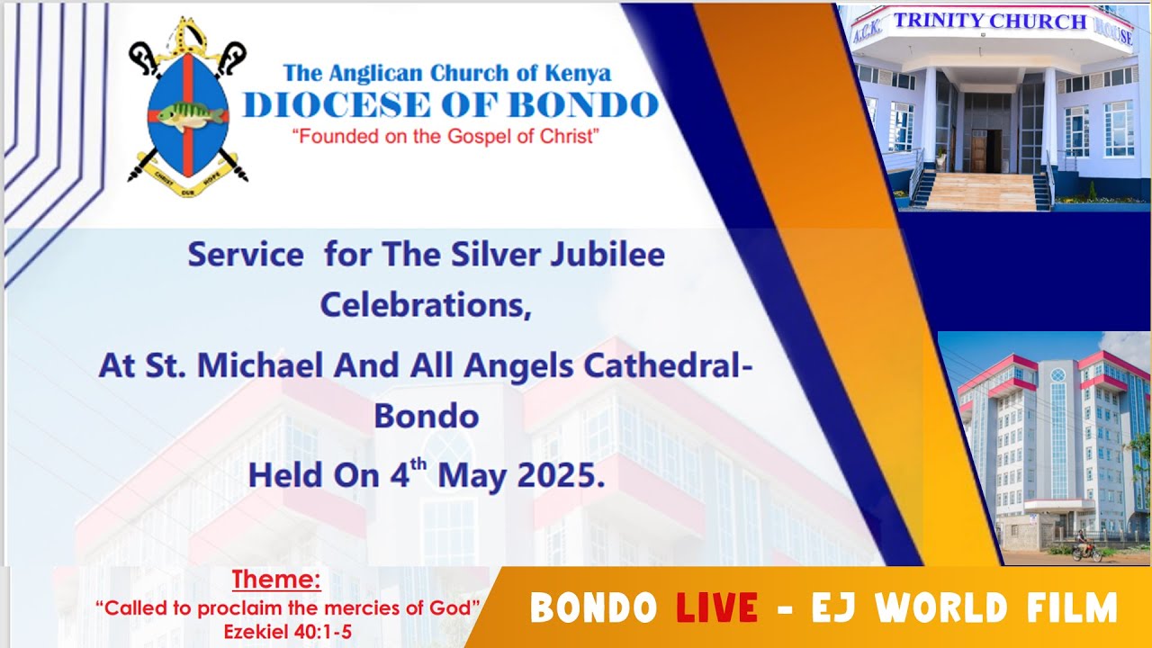St. Michael And All Angels Cathedral-Bondo Silver Jubilee Celebration