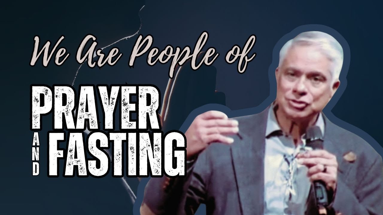 We Are People of Prayer and Fasting  |  Pastor Mike Colón  |  Jubilee Christian Center