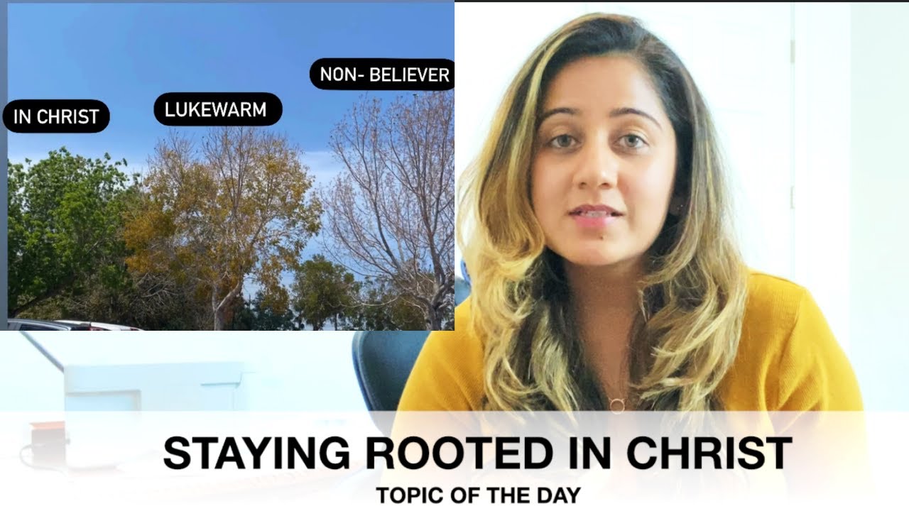 How To Stay Rooted In Christ | Watch This Before It's Too Late | 2021