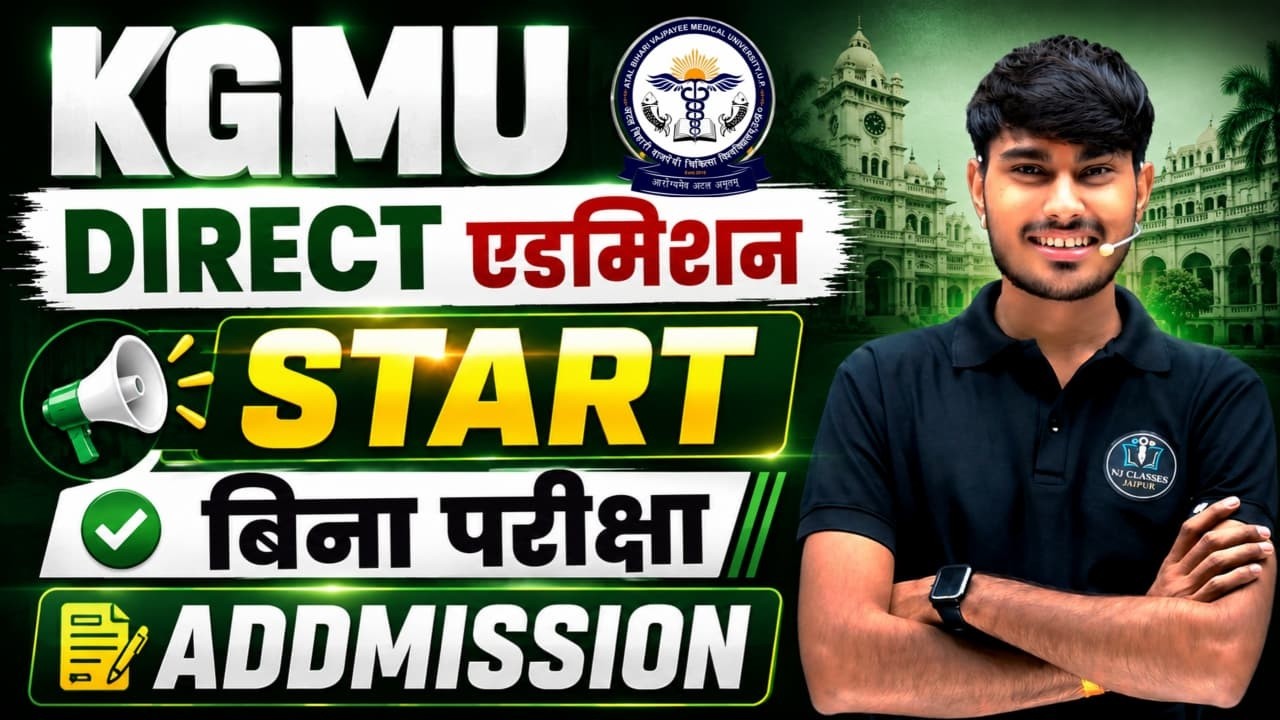 KGMU Admission 2026 | Direct Admission Process, Eligibility, Documents & Fees