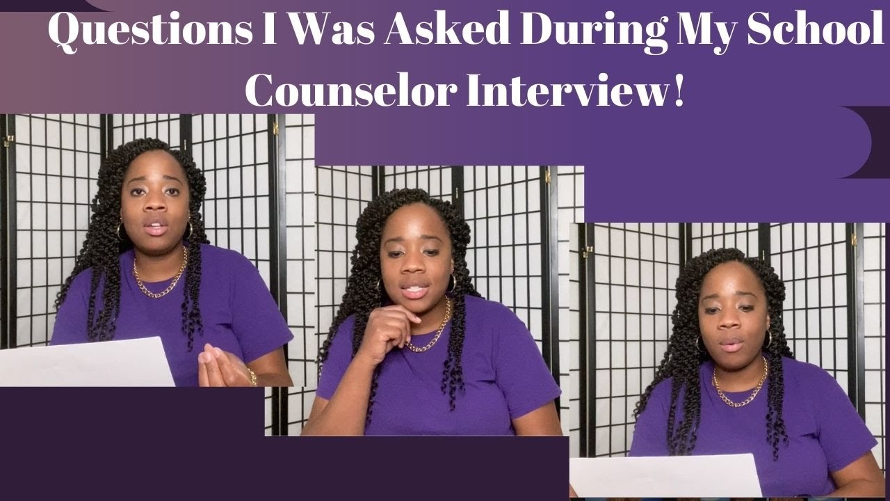 Questions I Was Asked During My School Counselor Interview!