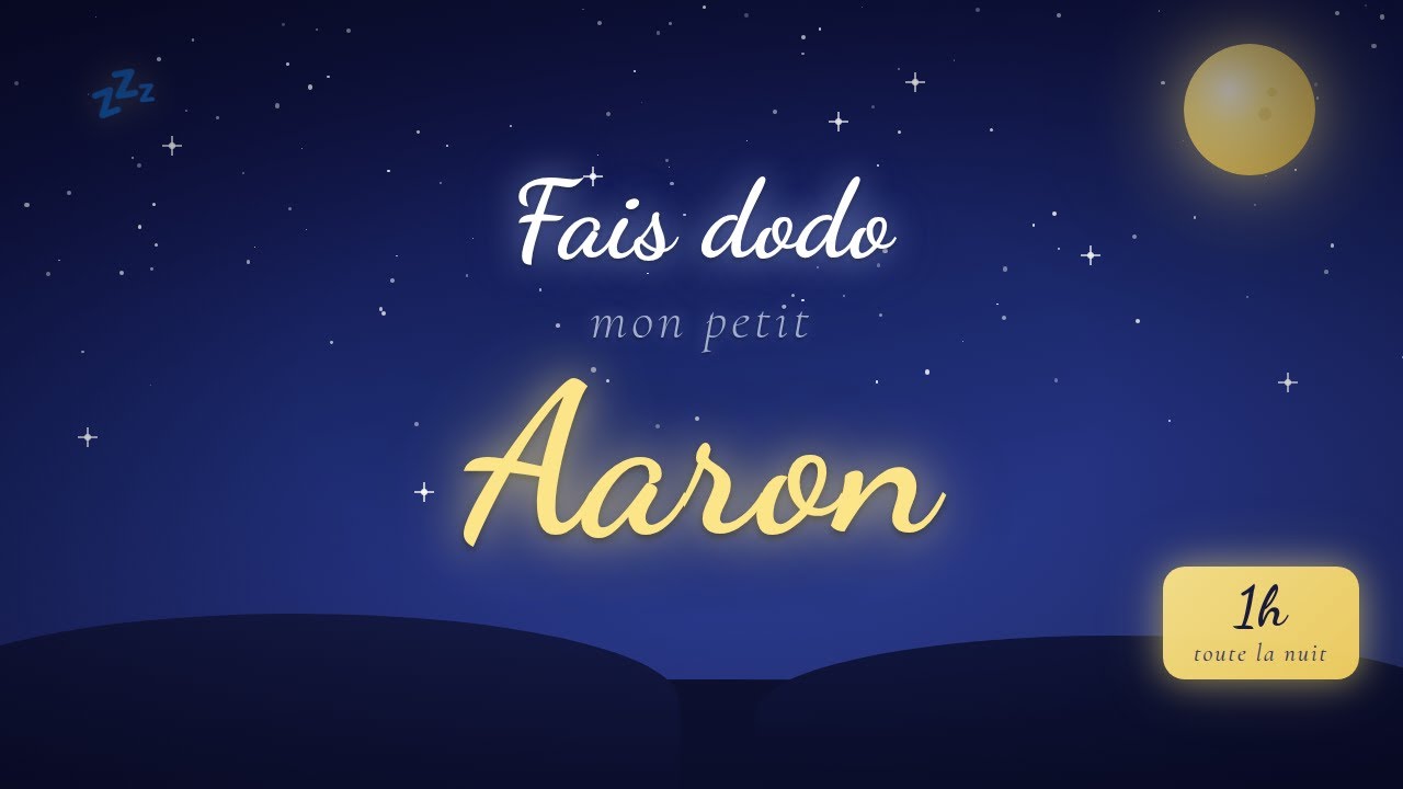 Berceuse Aaron — 60 min de musique douce pour dormir toute la nuit 🌙