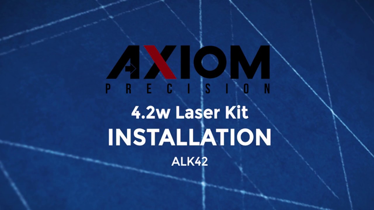 Installation of Axiom 4.2w Laser by JTech (ALK42) for Basic, Pro and Pro+ Machines