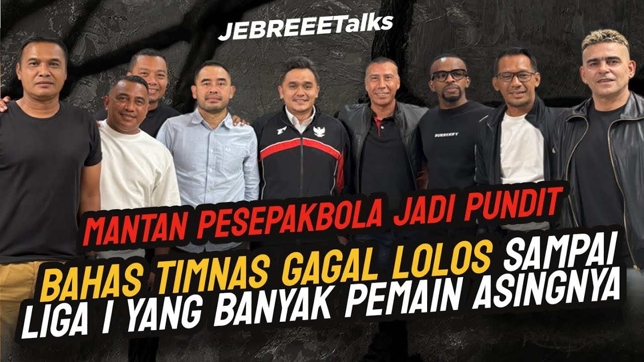 MANTAN PESEPAKBOLA JADI PUNDIT, BAHAS TIMNAS GAGAL LOLOS SAMPAI LIGA 1 YANG BANYAK PEMAIN ASINGNYA