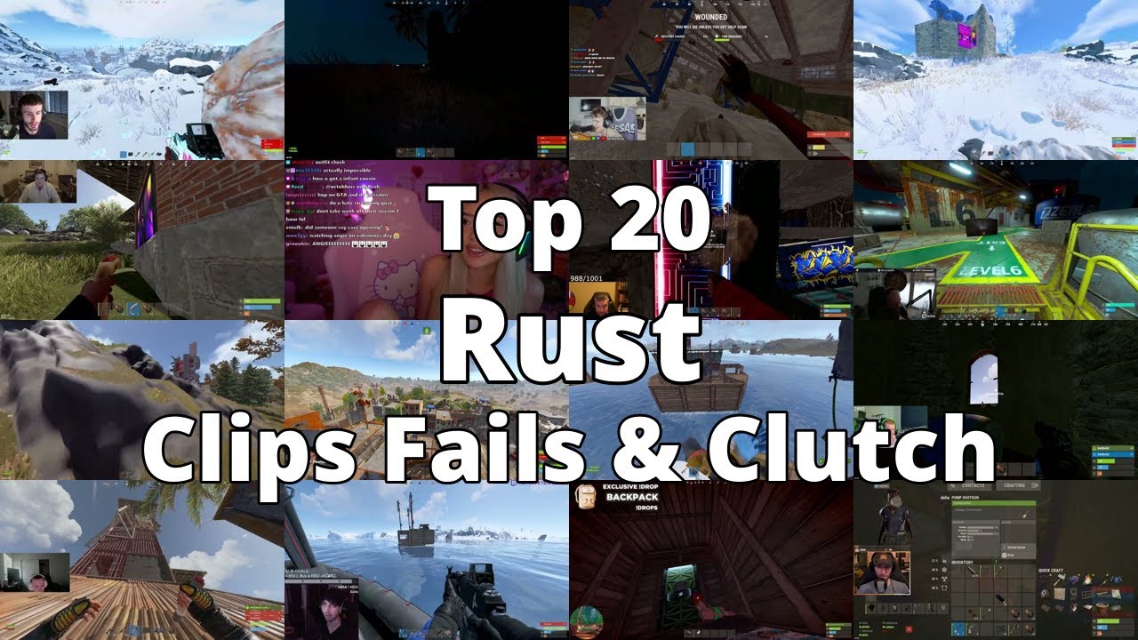 Top 20 Rust Clips Fails & Clutch -- this Week