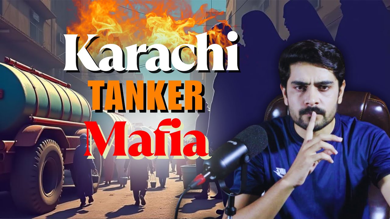 Karachi Tanker Mafia Exposed, Water Crisis & Corruption