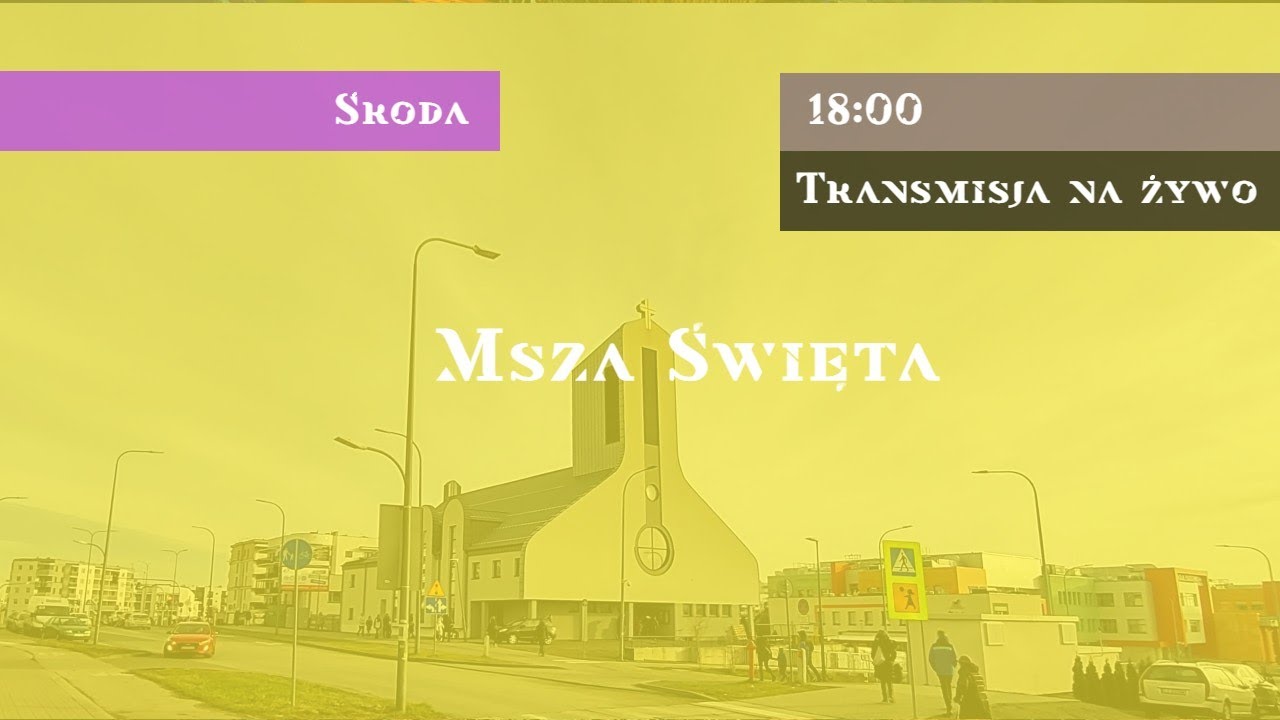 Msza św. 18:00 / 4.3