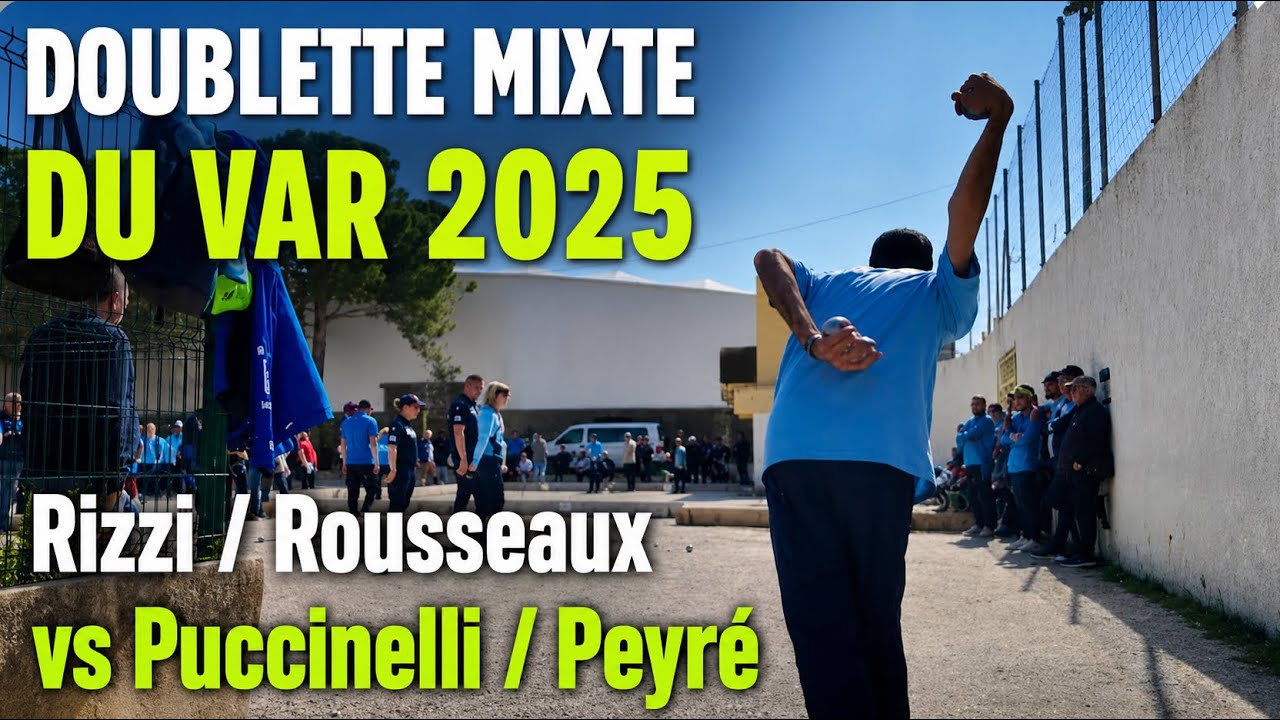 GROS CHOC DANS LES POULES DE CE CHAMPIONNAT DOUBLETTE MIXTE DU VAR 2025 #petanque