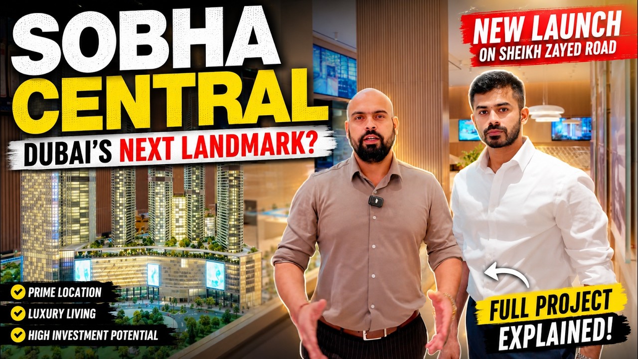 Обзор Sobha Central в Дубае | Новый проект на шоссе шейха Зайда | Следующий инвестиционный центр ...