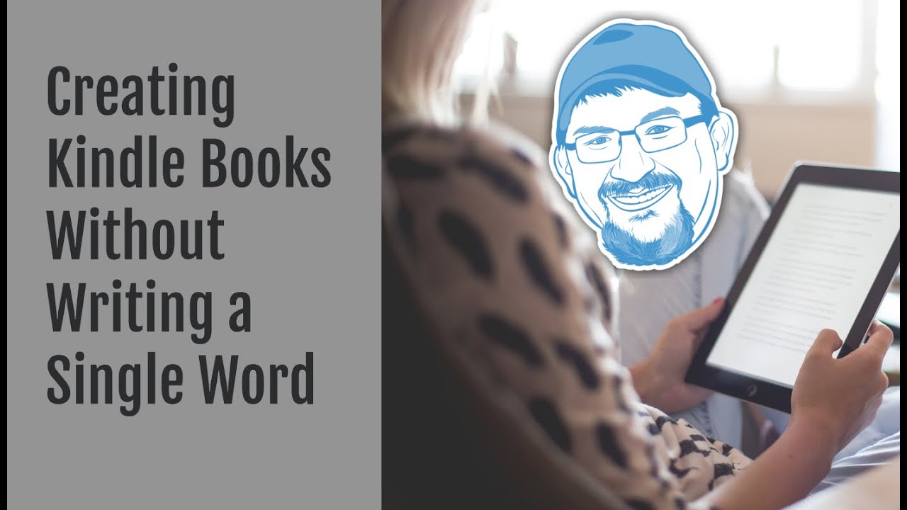 Create Kindle Books without Writing Content    Yes
