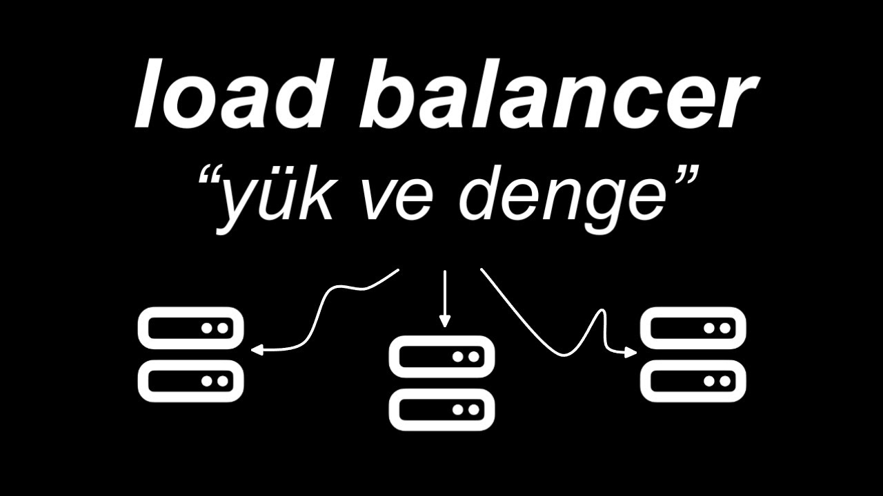 yükü dengelemek - ne ulan bu load balancing?