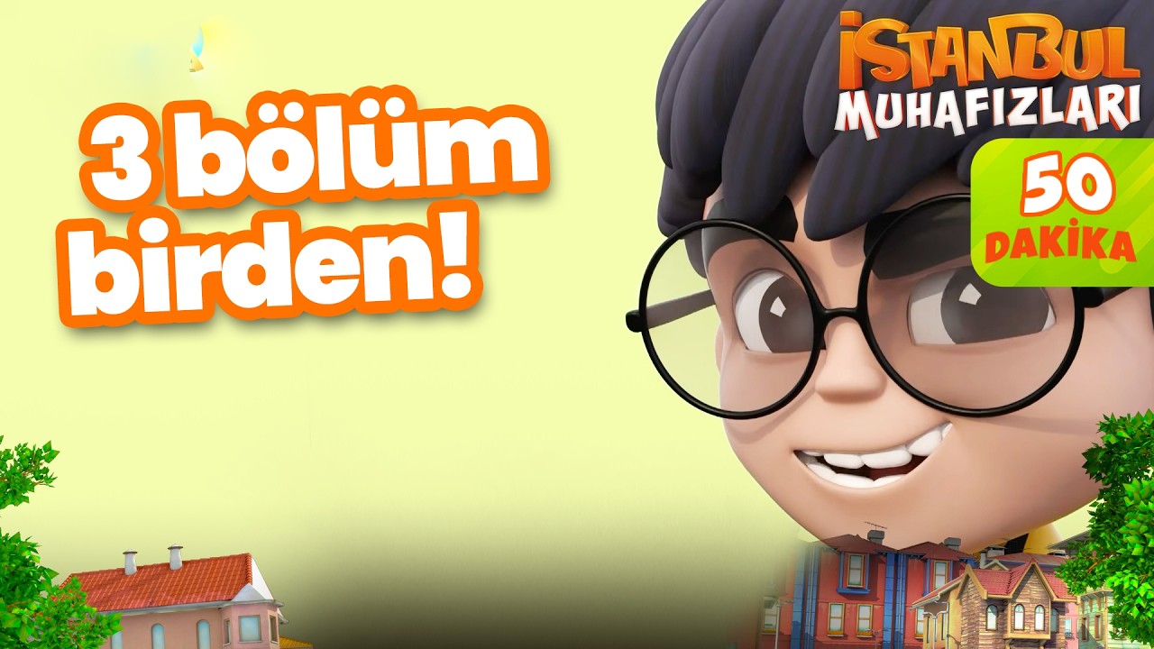 Tam 3 Bölüm Birden! | İstanbul Muhafızları 🛡️✨