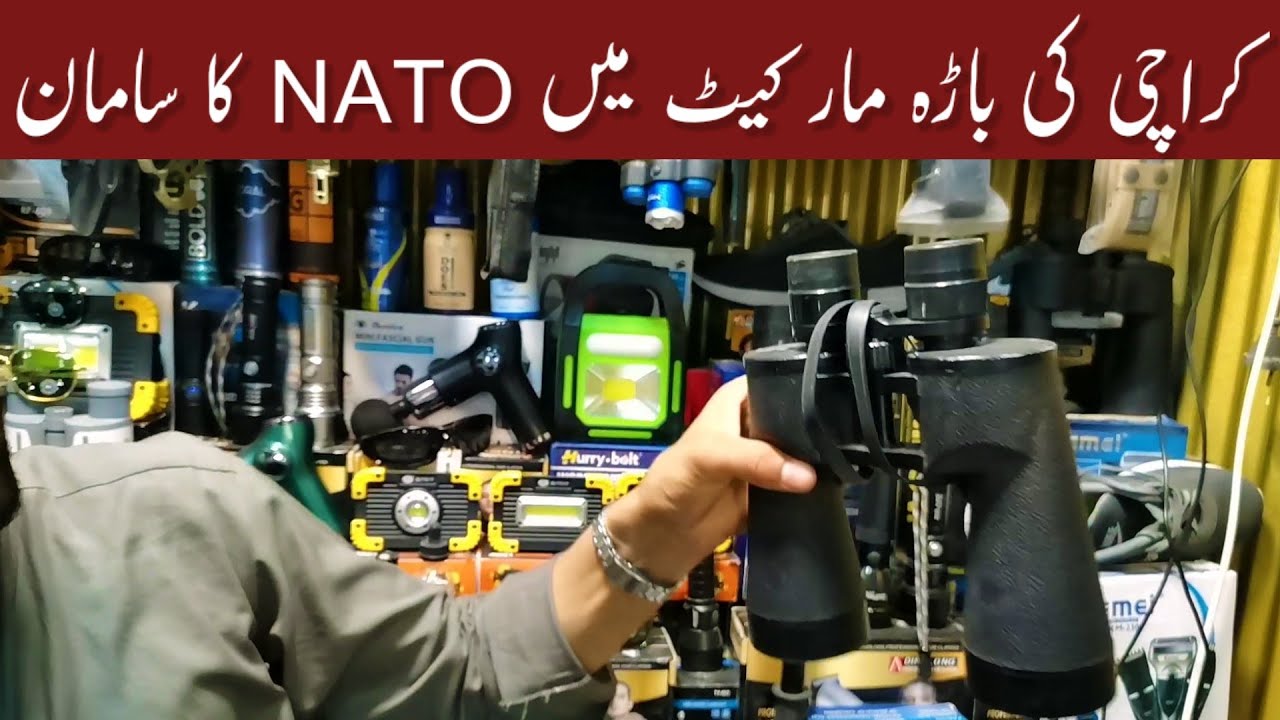 NATO goods selling in Karachi | NATO market | International Bara market Karachi