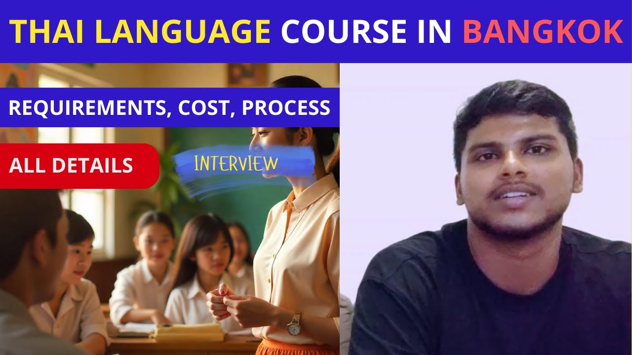 THAI LANGUAGE COURSE IN THAILAND 🇹🇭 - [Student Interview]